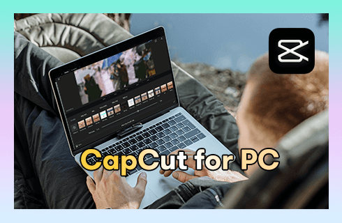 CapCut for PC