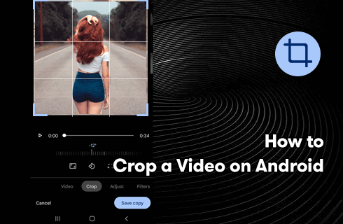 How to Crop a Video on Android