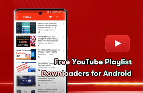 Top 6 Free YouTube Playlist Downloaders for Android