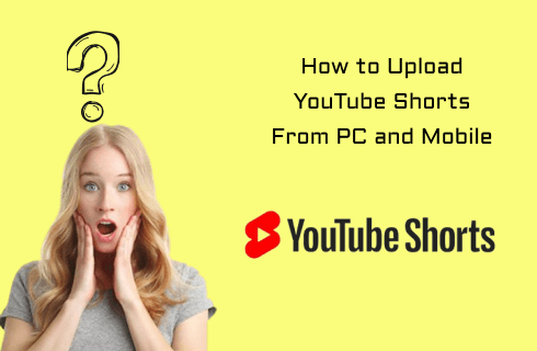 How to Upload YouTube Shorts