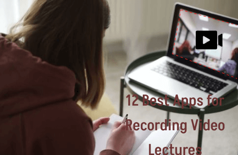 Apps for Recording Lectures