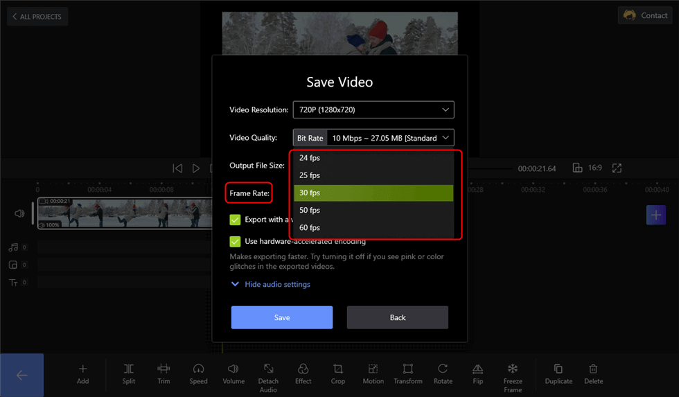 Select the Certain Frame Rate and Click Save